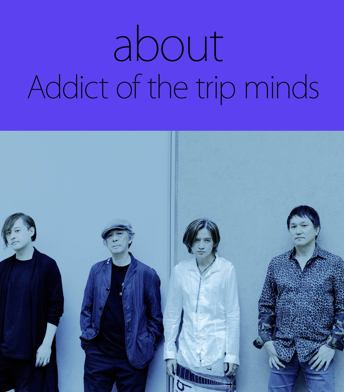 about Addict of the trip minds