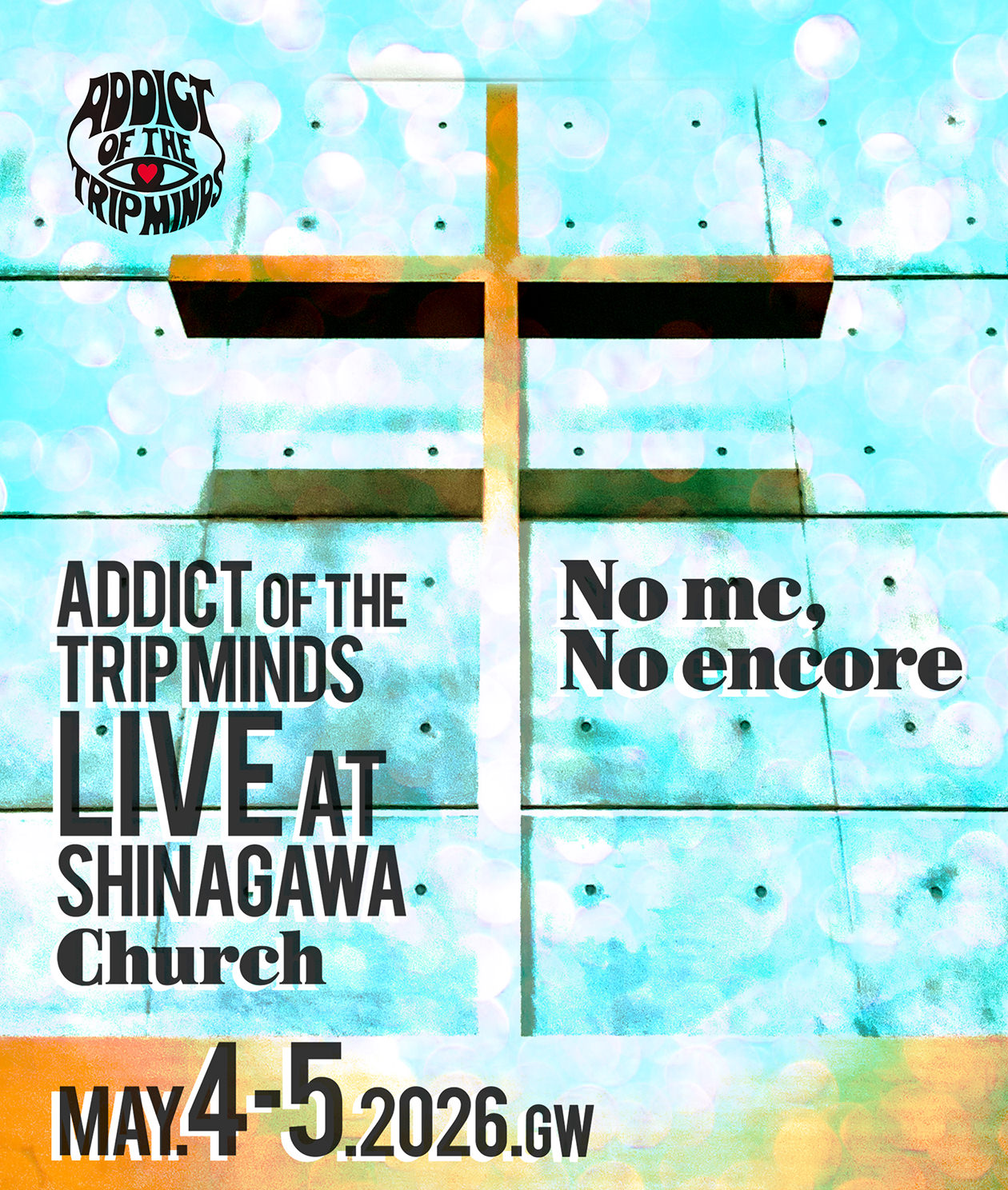 2026「品川教会LIVEチケット」販売開始！ - ADDICT OF THE TRIP MINDS